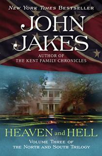 John Jakes The Author Of The Kent Family Chronicles The Civil War Saga The North And South Trilogy And The Crown Family Saga His Books Have Sold Millions Of Copies Worldwide